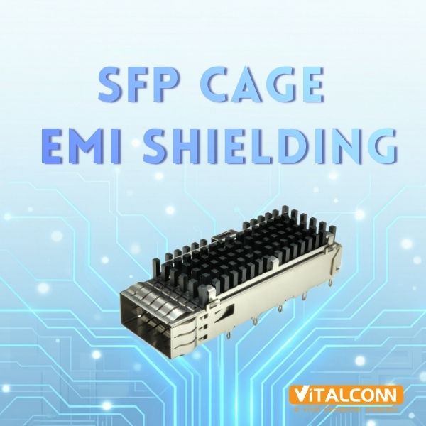 SFP Cage EMI Shielding: Why It Matters for 400G and 800G Data Centers (2026)
